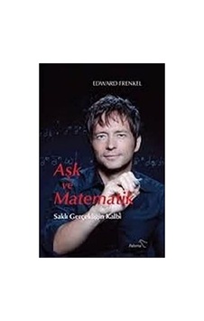 Aşk Ve Matematik: Saklı Gerçekliğin Kalbi Aşk Ve Matematik: Saklı Gerçekliğin Kalbi