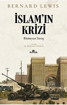 İslam’ın Krizi Kronik Kitap İslam’ın Krizi Kronik Kitap