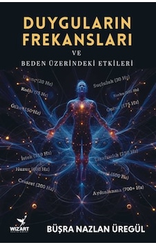 Duyguların Frekansları / Büşra Nazlan Üregül Duyguların Frekansları / Büşra Nazlan Üregül