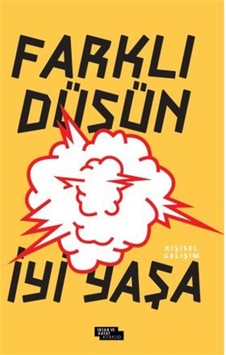 Farklı Düşün İyi Yaşa / Mehmet Numan Tanır
