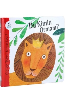 Bu Kimin Ormanı? - Ce-ee Ben Kimim? - Maria Loretta Giraldo - Pötikare Yayınları Bu Kimin Ormanı? - Ce-ee Ben Kimim? - Maria Loretta Giraldo - Pötikare Yayınları