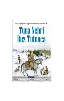 Tuna Nehri Buz Tutunca - Evliya Çelebi Seyahatnamesinden Seçmeler - Evliya Çelebi - Çamlıca Basım Yayın
