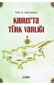Kıbrıs'ta Türk Varlığı Kıbrıs'ta Türk Varlığı