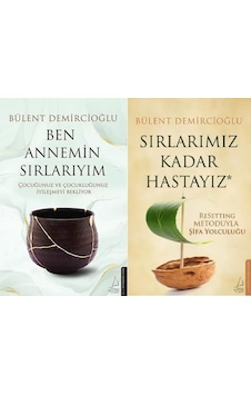 Ben Annemin Sırlarıyım + Sırlarımız Kadar Hastayız / Bülent Demircioğlu 2 Kitap Set Ben Annemin Sırlarıyım + Sırlarımız Kadar Hastayız / Bülent Demircioğlu 2 Kitap Set