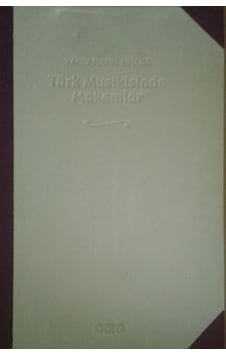 Türk Musikisinde Makamlar Özel Kutusunda Türk Musikisinde Makamlar Özel Kutusunda