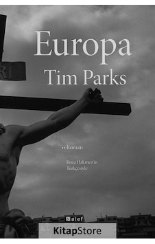 Kitapstore Europa / Tim Parks Kitapstore Europa / Tim Parks
