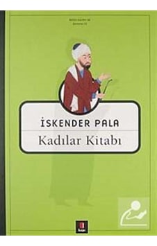 Kadılar Kitabı / Prof. Dr. İskender Pala Kadılar Kitabı / Prof. Dr. İskender Pala