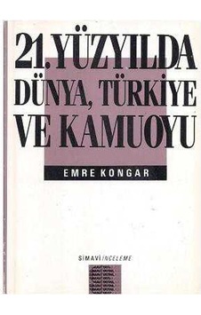 Yüzyılda 21.dünya Türkiye ve Kamuoyu