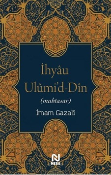 İhyau Ulumi'd-din Muhtasar / İmam Gazali