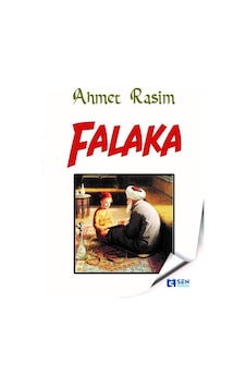 Falaka - Ahmet Rasim - Sen Yayınları Falaka - Ahmet Rasim - Sen Yayınları