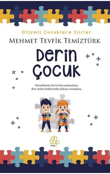 Derin Çocuk 1 / Mehmet Tevfik Temiztürk Derin Çocuk 1 / Mehmet Tevfik Temiztürk