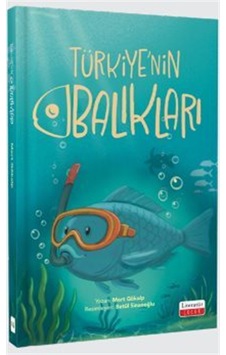 Türkiye'nin Balıkları / Mert Gökalp