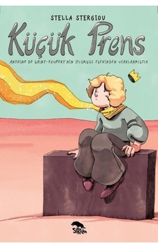 Küçük Prens - Antoine de Saint-Exupery - Sırtlan Kitap Küçük Prens - Antoine de Saint-Exupery - Sırtlan Kitap