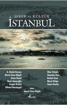 İstanbul - Şehir ve Kültür İstanbul - Şehir ve Kültür