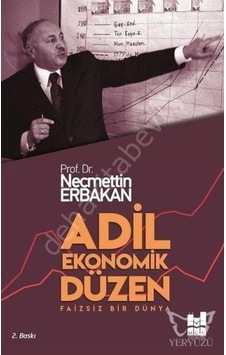 Adil Ekonomik Düzen - Faizsiz Bir Dünya - Necmettin Erbakan - MGV Yayınları