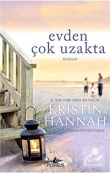 Evden Çok Uzakta / Kristin Hannah