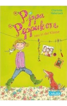 Pippa Pepperkorn neu in der Klasse (Band 1) 9783551653116 Pippa Pepperkorn neu in der Klasse (Band 1) 9783551653116