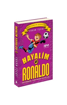 Hayalim Ronaldo 2 - Bir Manyak Tarından Kaçırıldım - Erkan İşeri - Pinus Kitap Hayalim Ronaldo 2 - Bir Manyak Tarından Kaçırıldım - Erkan İşeri - Pinus Kitap