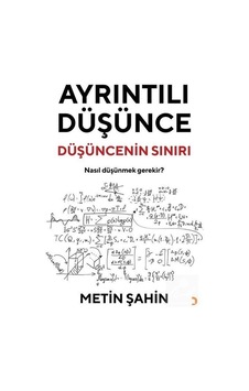 Ayrıntılı Düşünce - Düşüncenin Sınırı - Metin Şahin - Cinius Ayrıntılı Düşünce - Düşüncenin Sınırı - Metin Şahin - Cinius