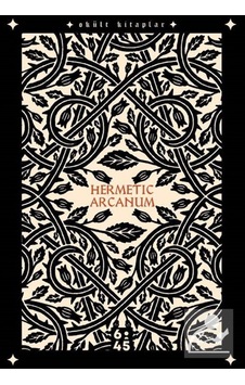 Hermetic Arcanum- Altıkırkbeş Basın Yayın