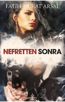 Nefretten Sonra Nefretten Sonra