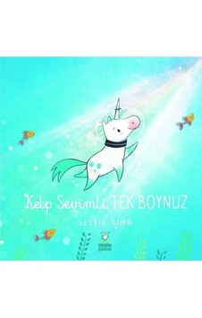 Kelp Sevimli Tek Boynuz - Jessie Sima - Derin Çocuk Kelp Sevimli Tek Boynuz - Jessie Sima - Derin Çocuk