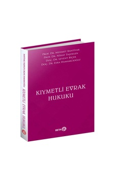 Beta Akademi - Kıymetli Evrak Hukuku Beta Akademi - Kıymetli Evrak Hukuku