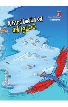 A Bird Landed On An Igloo-Leadership - Neriman Karatekin - Edam A Bird Landed On An Igloo-Leadership - Neriman Karatekin - Edam