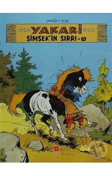Yakari Şimşek'in Sırrı -10 Yakari Şimşek'in Sırrı -10