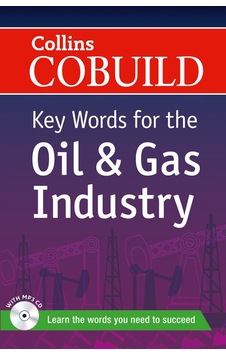 Collins Cobuild Key Words for the Oil and Gas Industry + CD- Nüans