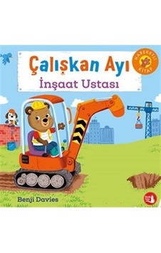 Çalışkan Ayı / İnşaat Ustası / Benji Davies Çalışkan Ayı / İnşaat Ustası / Benji Davies