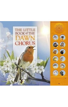 The Little Book Of The Dawn Chorus Ciltli Fine Feather Press The Little Book Of The Dawn Chorus Ciltli Fine Feather Press