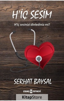 Hiç Sesim - Serhat Baysal - Uyanış Yayınevi Hiç Sesim - Serhat Baysal - Uyanış Yayınevi