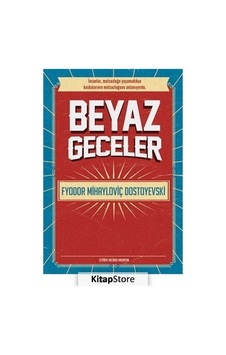 Beyaz Geceler - Fyodor Mihayloviç Dostoyevski - Sander Yayınları Beyaz Geceler - Fyodor Mihayloviç Dostoyevski - Sander Yayınları