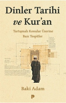 Dinler Tarihi Ve Kur'an / Baki Adam
