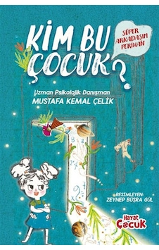 Süper Arkadaşım Perihan / Kim Bu Çocuk / Mustafa Kemal Çelik Süper Arkadaşım Perihan / Kim Bu Çocuk / Mustafa Kemal Çelik