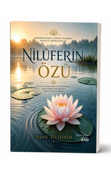 Nilüferin Özü Kişisel Gelişim Kitabı Nilüferin Özü Kişisel Gelişim Kitabı
