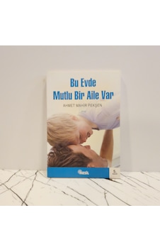 Bu Evde Mutlu Bir Aile Var -ahmet Mahir Pekşan- Bu Evde Mutlu Bir Aile Var -ahmet Mahir Pekşan-