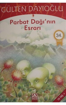 GK - Parbat Dağının Esrarı - Gülten Dayıoğlu - Altın Kitaplar