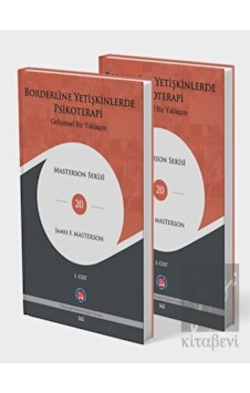 Borderline Yetişkinlerde Psikoterapi - Gelişimsel Bir Yaklaşım 2 Kitap Takım - James F. Masterson - Psikoterapi Enstitüsü Borderline Yetişkinlerde Psikoterapi - Gelişimsel Bir Yaklaşım 2 Kitap Takım - James F. Masterson - Psikoterapi Enstitüsü
