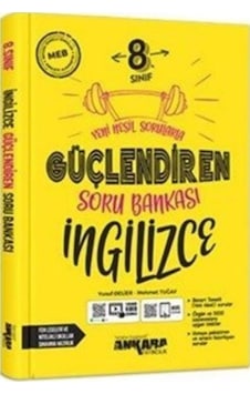 Ankara Yayıncılık Yayıncılık 8. Sınıf Güçlendiren İngilizce Soru