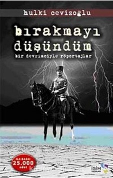 Bırakmayı Düşündüm Hulki Cevizoğlu 2.El İadesiz