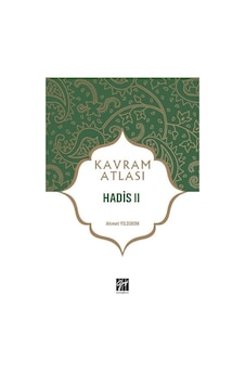 Kavram Atlası / Hadis 2 / Dr. Ahmet Yıldırım Kavram Atlası / Hadis 2 / Dr. Ahmet Yıldırım