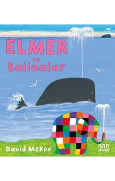 Elmer ve Balinalar - David McKee - Mundi