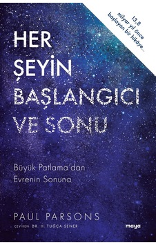 Her Şeyin Başlangıcı ve Sonu Her Şeyin Başlangıcı ve Sonu