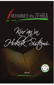Kur'an'ın Hukuk Sistemi  - Muhammed Ebu Zehra  - Beyan Yayınları
