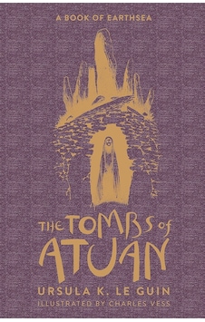 The Tombs Of Atuan: The Second Book Of Earthsea The Tombs Of Atuan: The Second Book Of Earthsea