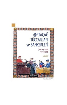 Ortaçağ Tüccarları ve Bankerleri -  Doğu Batı Yayınları