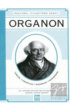 Organon : Rasyonel Iyileştirme Sanatı - Belge Yayınları