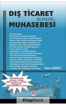 Dış Ticaret Işlemleri Muhasebesi / Öğr. Gör. Yaser Gürsoy Dış Ticaret Işlemleri Muhasebesi / Öğr. Gör. Yaser Gürsoy